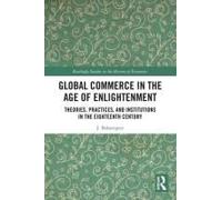 Global Commerce In The Age Of Enlightenment