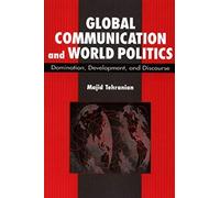Global Communication And World Politics