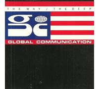 Global Communication - The Way/the Deep