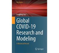 Global Covid-19 Research And Modeling