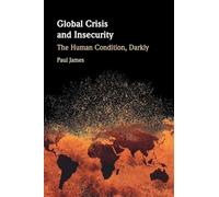 Global Crisis and Insecurity