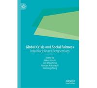 Global Crisis and Social Fairness: Interdisciplinary Perspectives
