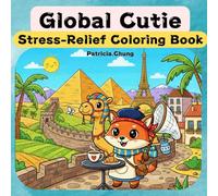 Global Cutie: Stress-Relief Coloring Book for Adults and Teens “Animal Travel: World Cute Pets Check-In Guide”
