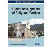 Global Development Of Religious Tourism, 1 Volume