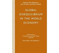 Global Disequilibrium In The World Economy