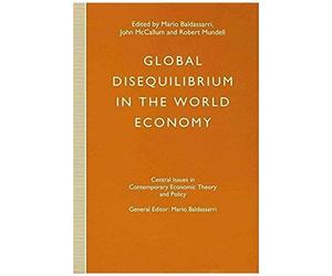 Global Disequilibrium In The World Economy