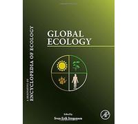 Global Ecology: A Derivative Of Encyclopedia Of Ecology