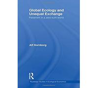 Global Ecology And Unequal Exchange