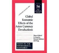 Global Economic Effects of the Asian Currency Devaluations by Zhi Wang Li-Gang Liu, Sherman Robinson, Zhi Wang (Auteur)