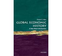 Global Economic History – A Very Short Introduction – Oxford University Press