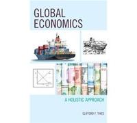 Global Economics by Clifford F. Thies Clifford F. Thies (Auteur)