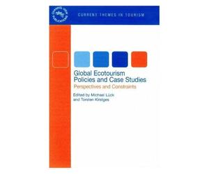 Global Ecotourism Policies And Case Studies