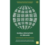 Global Education in Ireland: Critical Histories and Future Directions