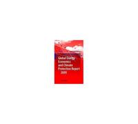 Global Energy Economics And Climate Protection Report 2009