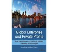 Global Enterprise and Private Profits by David Shapiro David Shapiro (Auteur)