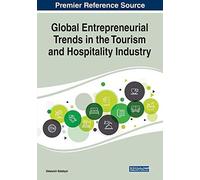 Global Entrepreneurial Trends In The Tourism And Hospitality Industry