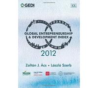 Global Entrepreneurship And Development Index 2012