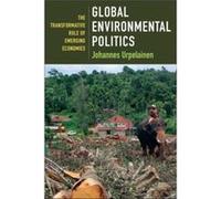 Global Environmental Politics - Johannes Urpelainen - Columbia University Press - Livre en Anglais - Paperback Johannes UrpelainenJohannes Urpelainen (Auteur)