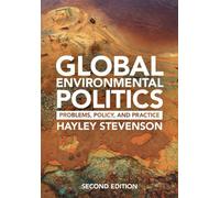 Global Environmental Politics Problems, Policy, and Practice - Stevenson, Hayley - Cambridge University Press - ebook (ePub) - Livre