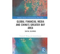 Global Financial Media and China's Greater Bay Area