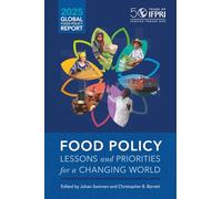 Global Food Policy Report 2025: Food policy: Lessons and priorities for a changing world
