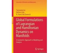 Global Formulations Of Lagrangian And Hamiltonian Dynamics On Manifolds