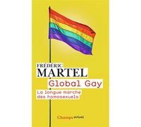 Global Gay Frédéric Martel (Auteur)