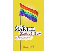 Global Gay: La longue marche des homosexuels