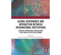 Global Governance And Interaction Between International Institutions