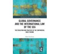 Global Governance And The International Law Of The Sea