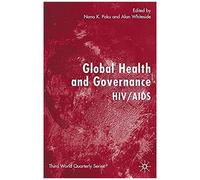 Global Health and Governance, Third Worlds