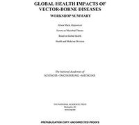 Global Health Impacts Of Vector-Borne Diseases