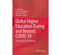 Global Higher Education During And Beyond Covid-19