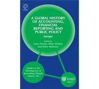 Global History of Accounting Financial Reporting and Public Policy Global History of Accounting Financial Reporting and Public Policy (Auteur)