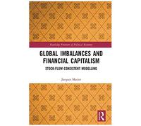 Global Imbalances And Financial Capitalism