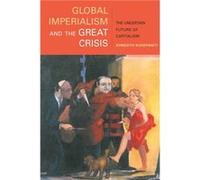 Global Imperialism and the Great Crisis by Ernesto Screpanti Ernesto Screpanti, (Auteur)