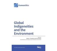 Global Indigeneities And The Environment