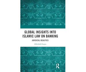 Global Insights into Islamic Law on Banking