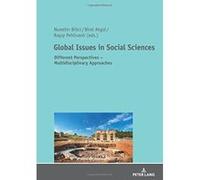 Global Issues in Social Sciences: Different Perspectives - Multidisciplinary Approaches - [Version Originale] Inconnu (Auteur)