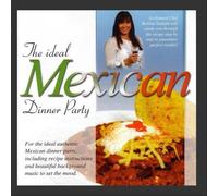 Global Journey: Ideal Mexican Dinner Party