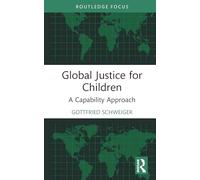 Global Justice for Children: A Capability Approach