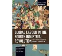 Global Labour In The Fourth Industrial Revolution