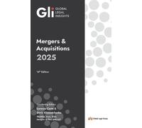 Global Legal Insights: Mergers & Acquisitions