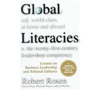 Global Literacies Carl Phillips, Marshall Singer, Patricia Digh, Robert Rosen (Auteur)