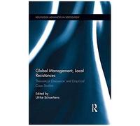 Global Management, Local Resistances