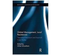 Global Management, Local Resistances
