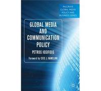 P. Iosifidis – Global Media and Communication Policy – Livre en anglais – Broché
