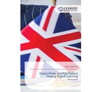 Global Media and Pop Culture Shaping English Learning