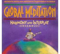 Global Meditation - Harmony & Interplay