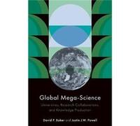 Global MegaScience by Justin J.W. Powell Justin J.W. Powell (Auteur)